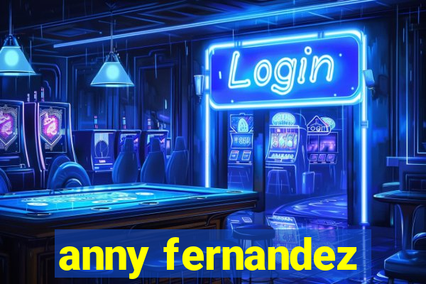 anny fernandez